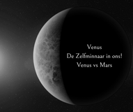 Venus: de Zelfminnaar in ons!  Venus vs Mars